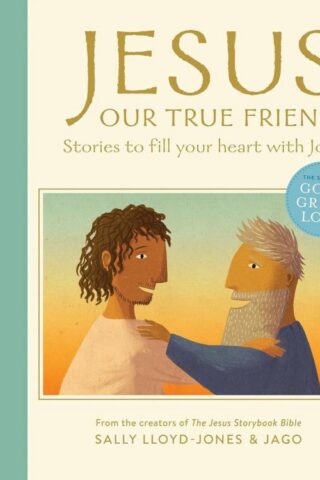 9780310160885 Jesus Our True Friend