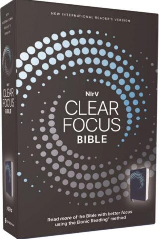 9780310465614 Clear Focus Bible