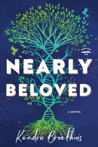 9780593600771 Nearly Beloved : A Novel