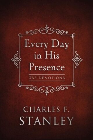 9780718011932 Every Day In His Presence