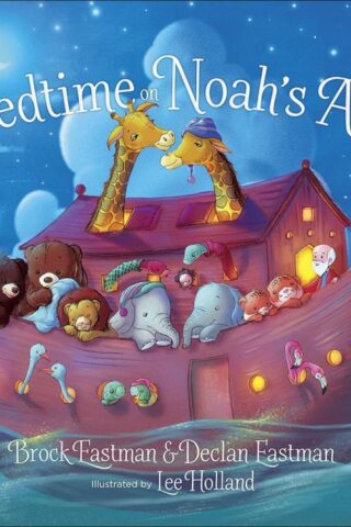 9780736979542 Bedtime On Noahs Ark