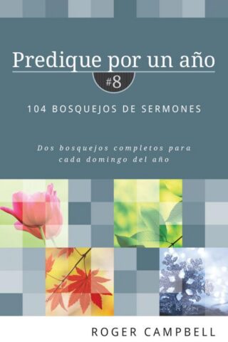 9780825457869 Predique Por Un Ano 8 - (Spanish)