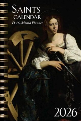 9781505136258 2026 Saints Calendar And 16 Month Planner
