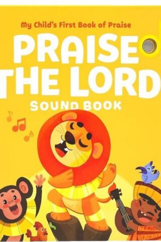 9781736009147 Praise The Lord Sound Book