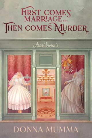 9798891511750 1st Comes Marriage Then Comes Murder