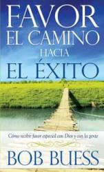 9781603742450 Favor Camino Hacia Exito - (Spanish)