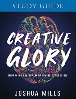 9781641237666 Creative Glory Study Guide (Student/Study Guide)