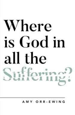 9781784982768 Where Is God In All The Suffering